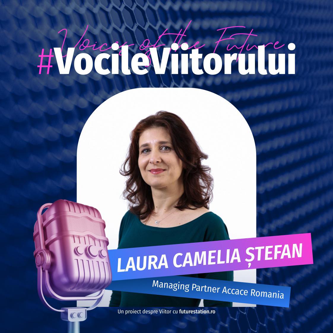 vocile viitorului laura camelia stefan managing partner accace romania
