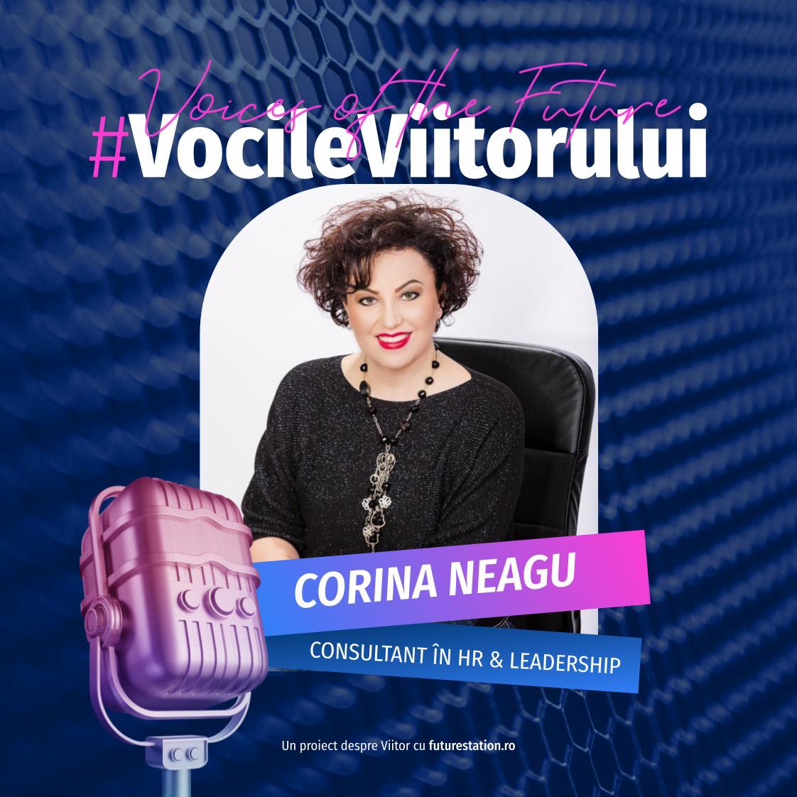 futurestation.ro-vocileviitorului-corina-neagu vocile viitorului Corina Neagy Consultant HR si leadership